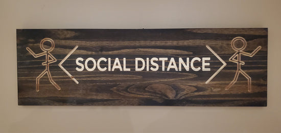 Customized Social Distance Sign by iirntree